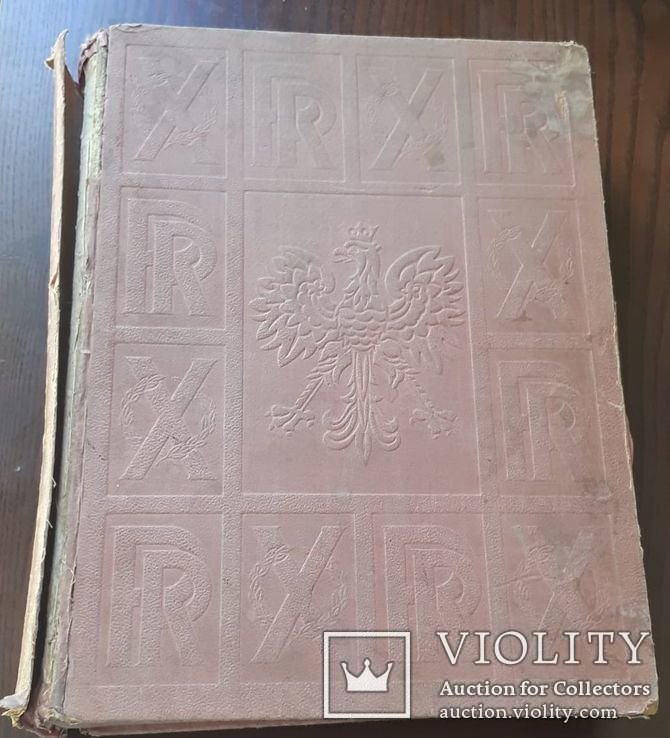 Пам'ятна книга Польщі. Dziesiciolecie Polski Odrodzonej  Księga Pamiątkowa 1918  1928