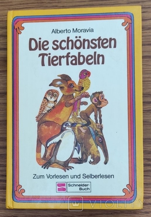 А. Моравія. Найкрасивіші байки про тварин
