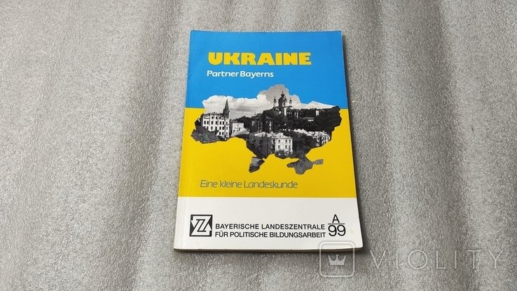 Ukraine : Partner Bayerns : eine kleine Landeskunde