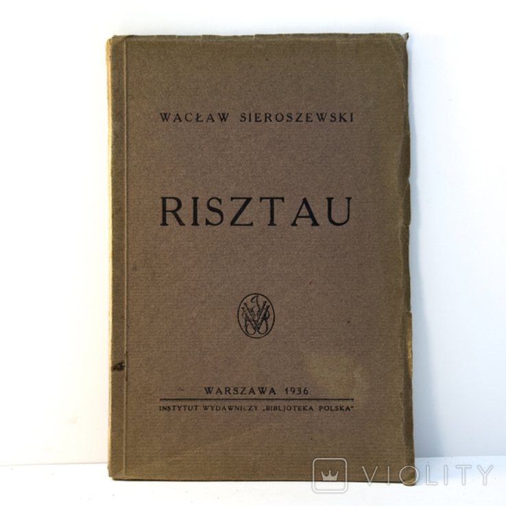 В. С. Сieroszewski. Risztau